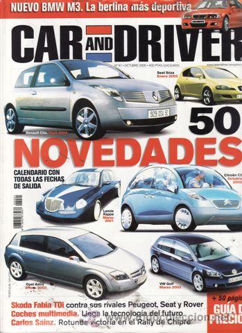 Coches: REVISTA CAR AND DRIVER N&ordm; 61 A&Ntilde;O 2000. COMP: MERCEDES CDI Y BMW 320 D. SKODA FABIA TDI, IBIZA TDI,