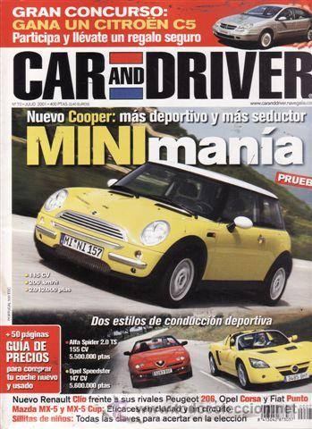 Coches: REVISTA CAR AND DRIVER N&ordm; 70. COMP: OPEL SPEEDSTER 2.2 16V Y ALFA SPIDER 2.0 TS.RENAULT CLIO 1.2 16V