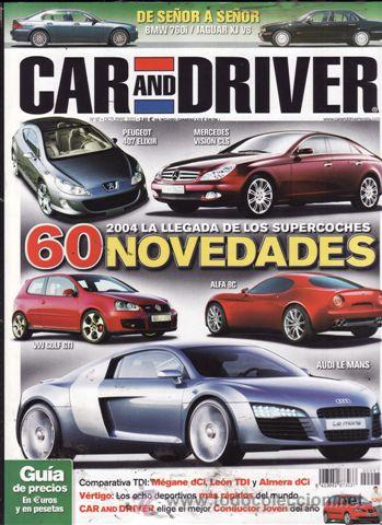 Coches: REVISTA CAR AND DRIVER N&ordm; 97 A&Ntilde;O 2003. PRU: CITROEN C2. RENAULT M&Eacute;GANE SED&Aacute;N. M&Eacute;GANE GRAND TOUR.