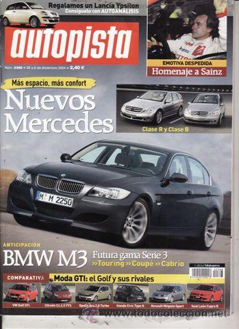 Coches: REVISTA AUTOPISTA N&ordm; 2368 A&Ntilde;O 2004. PRU: AUDI A6 2.0 TDI. COMP: CITROEN C4 2.0 16V VTS, VW GOLF GTI