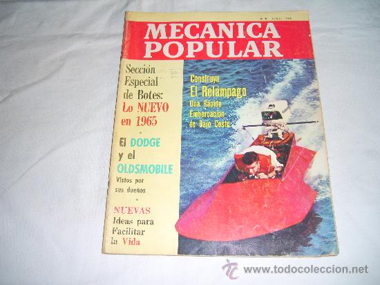 Cars: MECANCA POPULAR JUNIO 1965. EL DODGE Y EL OLDSMOBILE. BOTES, LO NUEVO EN 1965. EL RELAMPAGO, EMBARCA
