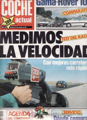 Coches: REVISTA COCHE ACTUAL N&ordm; 140 A&Ntilde;O 1990. PRU: MERCEDES 300 E 24V. COMP: ROVER 111 L, ROVER 114 GTI 16V.
