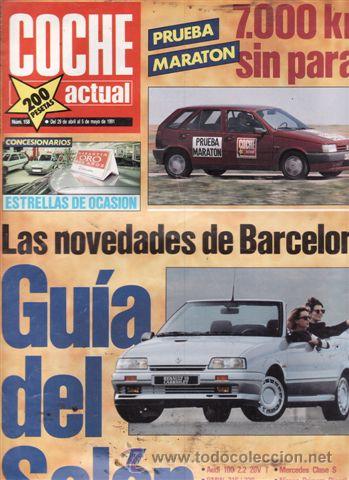 Coches: REVISTA COCHE ACTUAL N&ordm; 158 A&Ntilde;O 1991. PRUEBA: FIAT TIPO 1.8 I.E. HONDA JAWK 650.