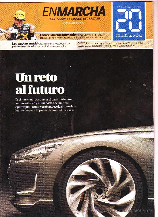 Coches: REVISTA ENMARCHA - 20 de Mayo de 2011 - (32 P&aacute;ginas) &middot; Entrevista con Marc M&aacute;rquez (peso: 65 gramos)
