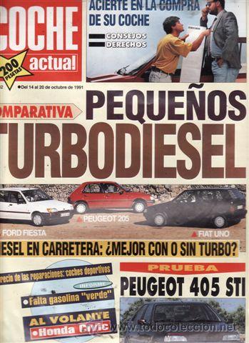 Coches: REVISTA COCHE ACTUAL N&ordm; 182 A&Ntilde;O 1991. PRUEBA: PEUGEOT 405 STI. YAMAHA TDM 850. COMP: FIAT UNO TD 3P