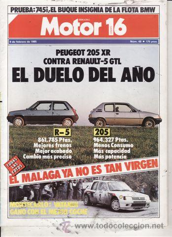 Coches: REVISTA MOTOR 16 N&ordm; 68 A&Ntilde;O 1985. PRU: BMW 745I. MERCEDES 500 SEC BRABUS. COMP: PEUGEOT 205 XR