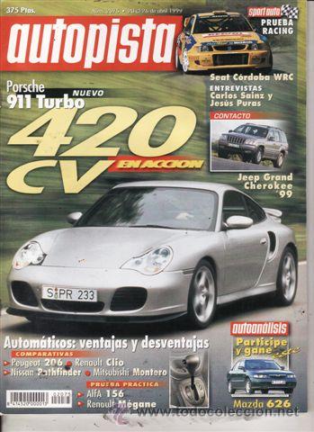 Coches: REVISTA AUTOPISTA N&ordm; 2075 A&Ntilde;O 1999. COMP: PEUGEOT 206 1.4 AUTOM&Aacute;TICO Y RENAULT CLIO 1.6 PROACTIVA.