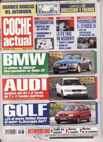 Coches: REVISTA COCHE ACTUAL N&ordm; 373 A&Ntilde;O 1995. PRUEBA: VW GOLF ROLLING STONES. FIAT CINQUECENTO SIENA.
