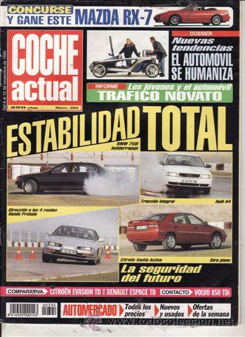 Coches: REVISTA COCHE ACTUAL N&ordm; 394 A&Ntilde;O 1995. COMP: RENAULT ESPACE 2.1 RT DTV Y CITROEN EVASI&Oacute;N 1.9 TSD SX.