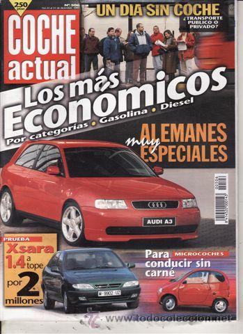 Coches: REVISTA COCHE ACTUAL N&ordm; 506 A&Ntilde;O 1997. PRUEBA: AUDI A8 2.5 V6 TDI. CITROEN XSARA 1.4I SX.