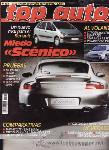 Coches: REVISTA TOP AUTO N&ordm; 123 A&Ntilde;O 2000. PRUEBA: SEAT LE&Oacute;N 20VT. RENAULT LAGUNA DCI. MERCEDES CL 500.