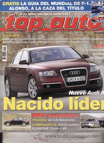 Coches: REVISTA TOP AUTO N&ordm; 173 A&Ntilde;O 2004.PR:FIAT IDEA 1.3 MULTIJET.BMW X3 3.0I.JAGUAR XJ-R. GILERA F 650 GS.