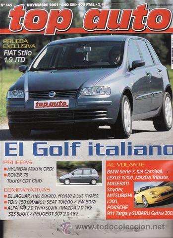 Coches: REVISTA TOP AUTO N&ordm; 145 A&Ntilde;O 2001. PRU: ROVER 75 TOURER CDT. HYUNDAI MATRIX CRDI. COMP: ALFA 147 2.0,