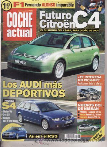 Coches: REVISTA COCHE ACTUAL N&ordm; 786 A&Ntilde;O 2003. PRUEBA: AUDI S4 AVANT. MERCEDES E320 CLAS. COMPARATIVA: JAGUAR
