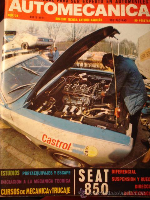 Autos: REVISTA AUTOMECANICA - NUM. 20 - Seat 850 - diferencial -suspension - direccion