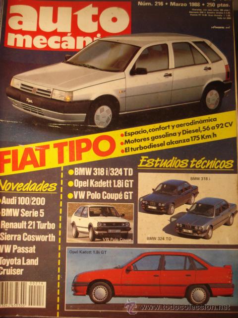 Autos: REVISTA AUTOMECANICA - NUM. 216 - Fiat Tipo - Opel Kadett 1,8 GT - BMW 318 324 - VW Polo - Renault