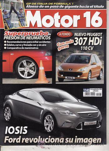 Coches: REVISTA MOTOR 16 N&ordm; 1143 A&Ntilde;O 2005. PRUEBA: PEUGEOT 307 1.6 HDI 3 P.