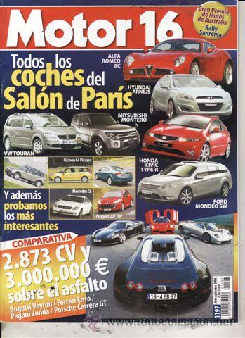 Coches: REVISTA MOTOR 16 N&ordm; 1197 A&Ntilde;O 2006. COMPARATIVA: BUGATTI VEYRON, FERRARI ENZO, PAGANI ZONDA Y PORSCHE