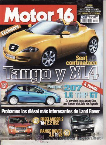 Coches: REVISTA MOTOR 16 N&ordm; 1213 A&Ntilde;O 2007. PRUEBA: PEUGEOT 207 1.6 THP GT.  ROVER RANGER FREELANDER 2 TD 4 2