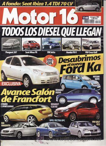 Coches: REVISTA MOTOR 16 N&ordm; 1140 A&Ntilde;O 2005.
