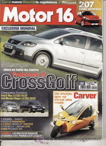 Coches: REVISTA MOTOR 16 N&ordm; 1201 A&Ntilde;O 2006. PRUEBA: SKODA ROOMSTER 1.4 TDI. JAGUAR XKR. COMPARATIVA: FORD S-M