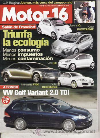 Coches: REVISTA MOTOR 16 N&ordm; 1249 A&Ntilde;O 2007. PRUEBA: VOLSKWAGEN GOLF VARIANT 2.0 TDI ADVANCE.