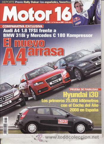 Coches: REVISTA MOTOR 16 N&ordm; 1264 A&Ntilde;O 2008. PRUEBA: HYUNDAI I30. CITROEN C2 HDI VTS. COMPARATIVA: AUDI A4 1.8