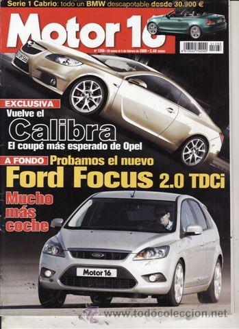 Coches: REVISTA MOTOR 16 N&ordm; 1268 A&Ntilde;O 2008. PRUEBA: FORD FOCUS 2.0 TDCI. FIAT LINEA 1.3 MULTIJET.