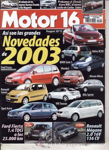 Coches: REVISTA MOTOR 16 N&ordm; 1001 A&Ntilde;O 2002. PRUEBA: FORD FIESTA 1.4 TDCI. RENAULT ME&acute;GANE 2.0 CONFORT EXPRESI