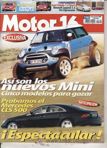 Coches: REVISTA MOTOR 16 N&ordm; 1102 A&Ntilde;O 2004. PRUEBA: MERCEDES CLS 500. OPEL TIGRA TWINTOP 1.4. AUDI A4 2.0 TDI