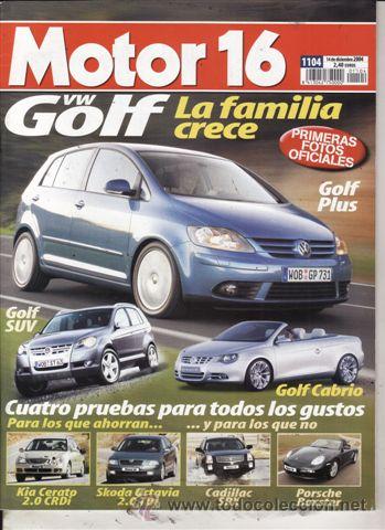 Coches: REVISTA MOTOR 16 N&ordm; 1104 A&Ntilde;O 2004. PRUEBA: CADILLAC SRX. PORSCHE BOXSTER. KIA CERATO 2.0 CRDI 4P. SK