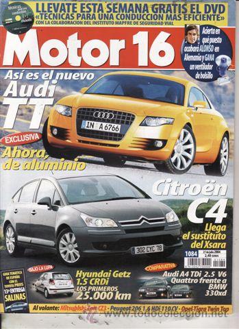 Coches: REVISTA MOTOR 16 N&ordm; 1084 A&Ntilde;O 2004. PRU: HYUNDAI GETZ 1.5 CRDI. COMP: AUDI A4 2.5 V6 TDI Y BMW 330 XD