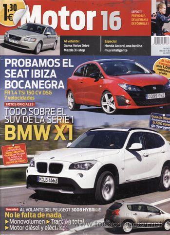 Coches: REVISTA MOTOR 16 N&ordm; 1343 A&Ntilde;O 2009. PRUEBA: SEAT IBIZA FR 1.4 TSI 150 CV DSG.