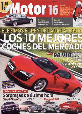 Coches: REVISTA MOTOR 16 N&ordm; 1353 A&Ntilde;O 2009. PRUEBA: BMW R8 V10 525 CV.
