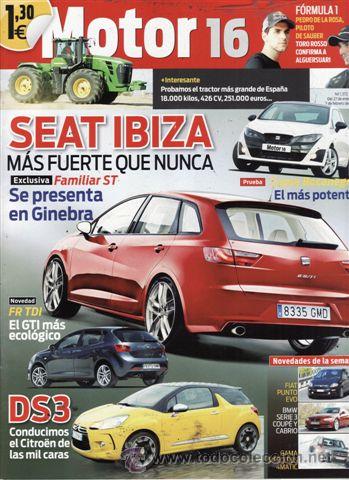 Coches: REVISTA MOTOR 16 N&ordm; 1372 A&Ntilde;O 2010. PRUEBA: SEAT IBIZA FR TDI.