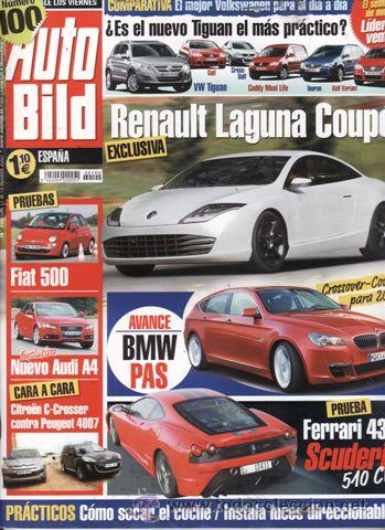 Coches: REVISTA AUTO BILD N&ordm; 100 A&Ntilde;O 2007. PRUEBA: FIAT 500 1.4 16V LOUNGE. FERRARI 430 SCUDERIA 510 CV. COM