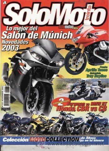 Coches: REVISTA SOLO MOTO TREINTA N&ordm; 237 A&Ntilde;O 2002. PRU: APRILIA TUONO. NORTON DOMINATOR MODEL 7. COMP:CB 900