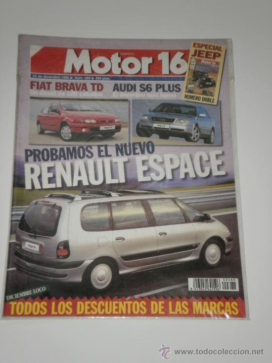 Coches: MOTOR 16 N&ordm; 688 - RENAULT ESPACE / FIAT BRAVA TD / AUDI S6 PLUS