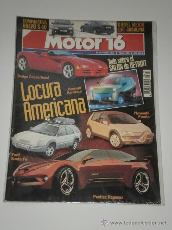 Coches: MOTOR 16 N&ordm; 692 - VOLVO S 40 GASOLINA - DIESEL / SALON DETROIT