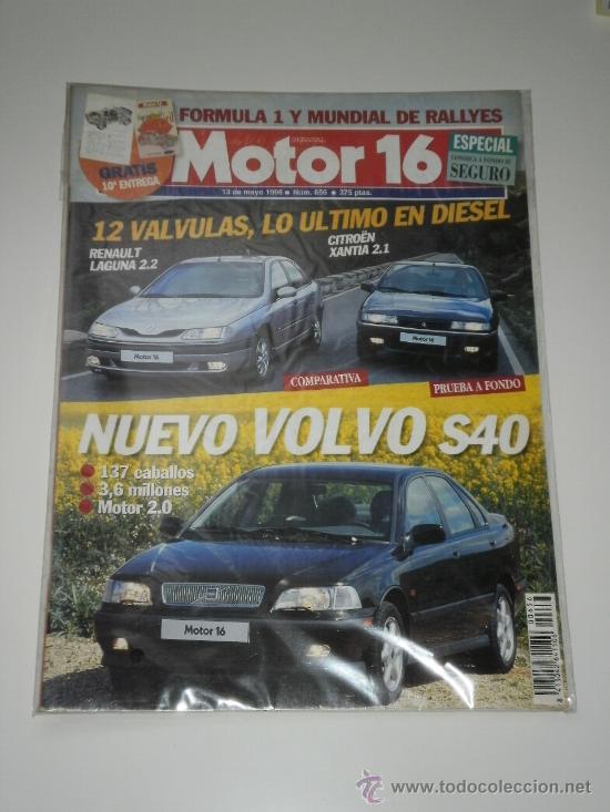 Coches: MOTOR 16 N&ordm; 656 - RENAULT LAGUNA 2.2 / CITROEN XANTIA 2.1 / VOLVO S 40