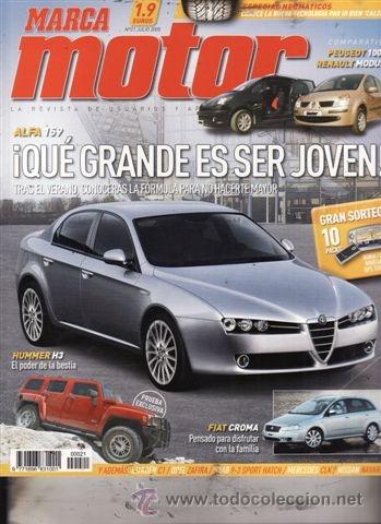 Coches: REVISTA MARCA MOTOR N&ordm; 21 A&Ntilde;O 2005. PRUEBA: HUMMER H3. FIAT CROMA. ALFA 159. COMP: PEUGEOT 1007