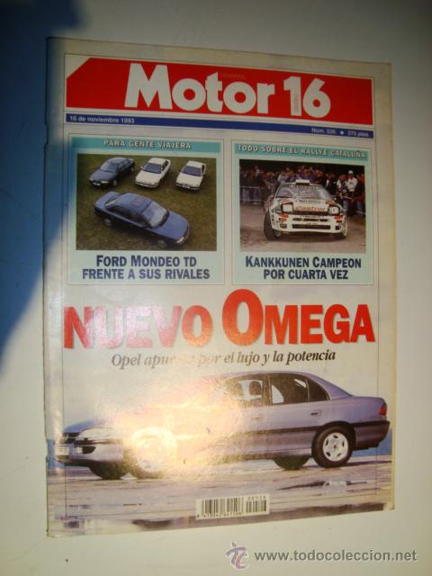 Coches: MOTOR 16 N&ordm; 526 - 1993 - NUEVOS OMEGA - FORD MONDEO TD FRENTE A SUS RIVALES