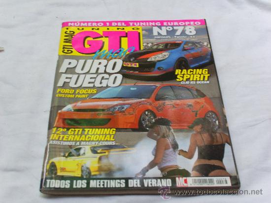 Voitures: GTI TUNNING MAG N&ordm; 78. PURO FUEGO. FORD FOCUS CUSTOM PAINT, RACING SPIRIT (er)
