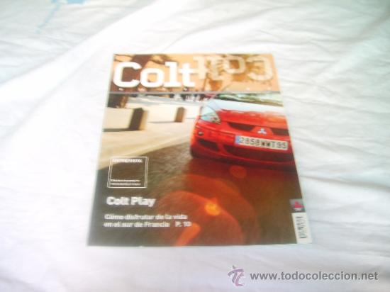 Cars: COLT MAGAZINE, COMO DISFRUTAR DE LA VIDA EN EL SUR DE FRANCIA, COLT PLAY, ENTREVISTAS
