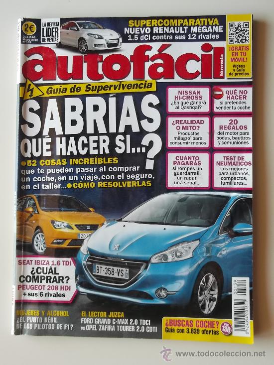 Coches: AUTOFACIL 139 MAYO 2012.AUDI S4.C-MAX TDCI-ZAFIRA TOURER.LANCIA VOYAGUER.IX35-KORANDO D20T.MEGANE D