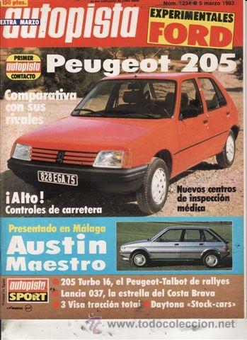Coches: REVISTA AUTOPISTA N&ordm; 1234 A&Ntilde;O 1993. PRUEBA: PEUGEOT 205. RACING: PEUGEOT 205 T16.
