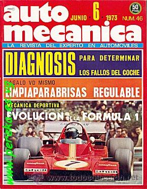 Coches: AUTOMECANICA N&ordm; 46 JUNIO 1973 - Foto 1
