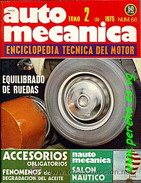Autos: AUTOMECANICA N&ordm; 66 FEBRERO 1975