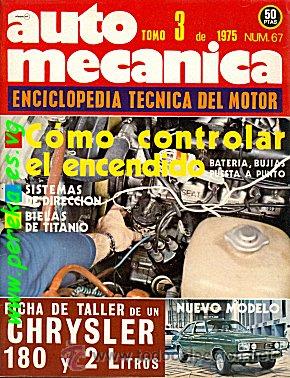 Autos: AUTOMECANICA N&ordm; 67 MARZO 1975