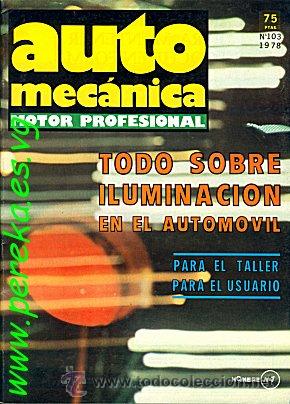 Coches: AUTOMECANICA N&ordm; 103 1978